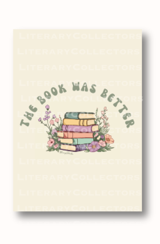 The Book Was Better | Art Print